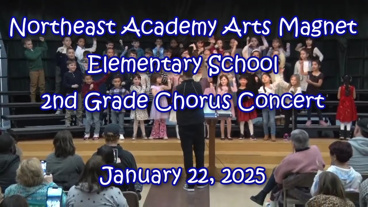 1-22-25 Northeast Academy 2nd Grade Chorus Concert