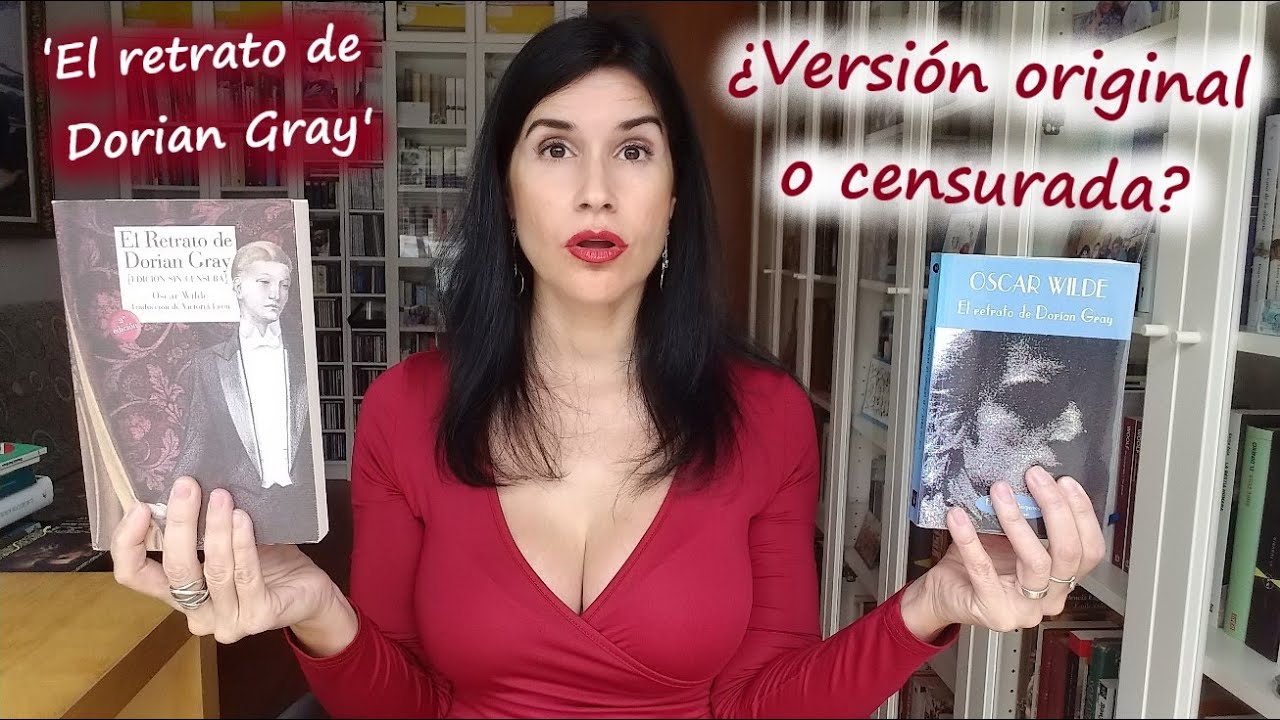 📘 'El retrato de Dorian Gray', Oscar Wilde. Reseña y comparativa de versiones