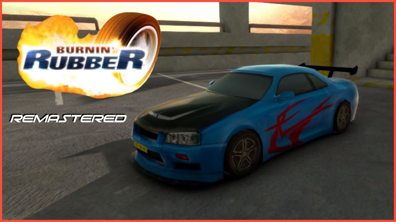 Burnin' Rubber 1 Remastered (HD)