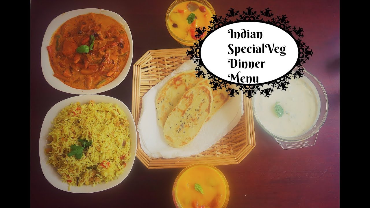 Indian Dinner menu | Guest Dinner menu |Easy indian dinner