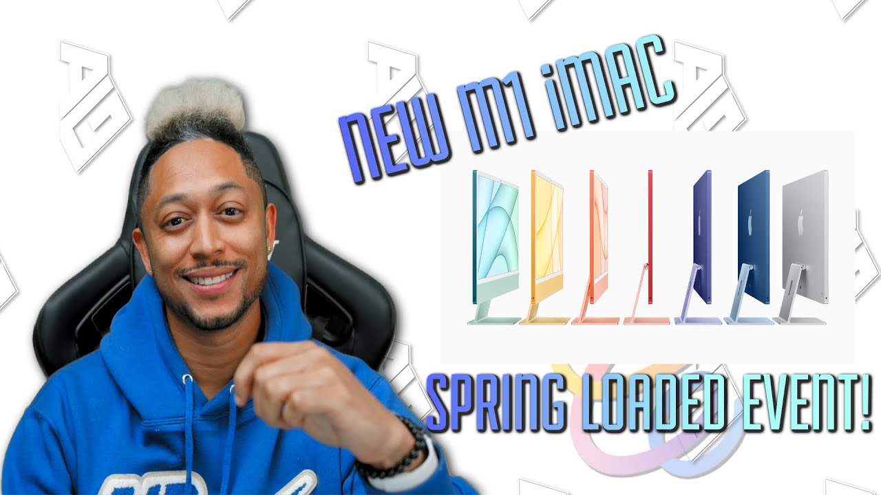 NEW M1 iMAC |  M1 iPad Pro XDR | AirTags! Apple Spring Loaded DISCUSSION!!