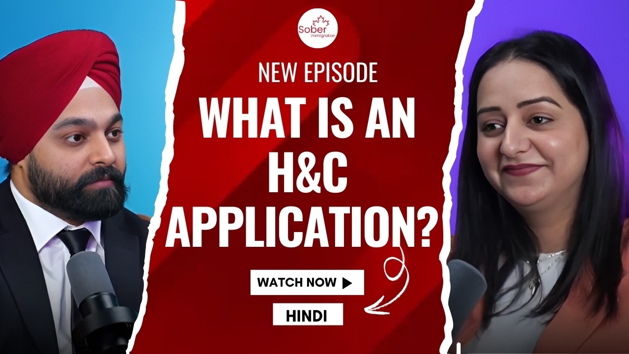 What is an H&C Application? | Canada PR through Humanitarian & Compassionate Grounds