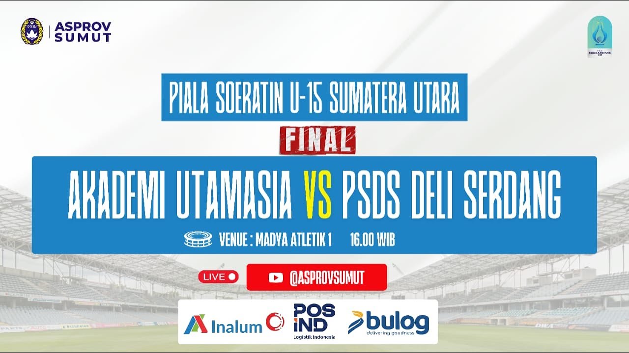 Babak Final Soeratin U15 Asprov PSSI SUMUT | AKADEMI UJTAMASIA vs PSDS DELI SERDANG