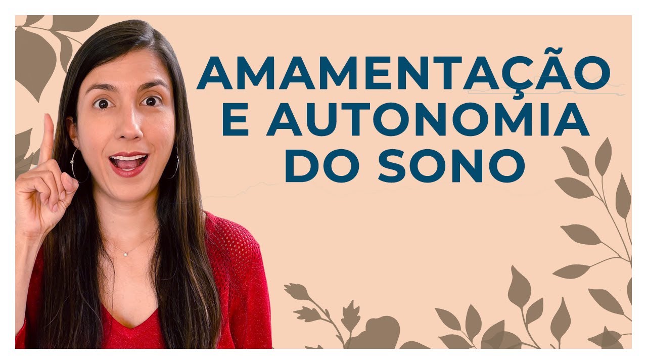 Amamentação e autonomia do sono do bebê