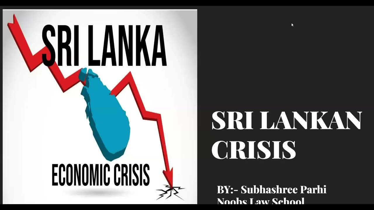 Sri Lankan Crisis | Current Affairs for CLAT 2022 | Subhashree Parhi | Noobs Law School