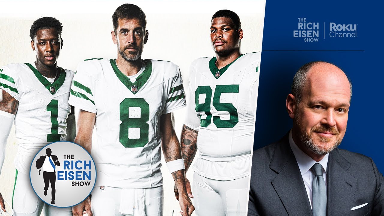 Rich Eisen Still Can’t Process That Aaron Rodgers and the Jets Could Be Good This Season