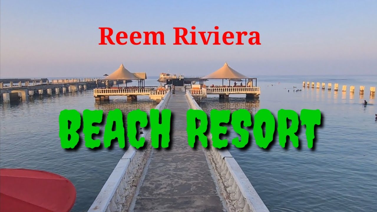 Reem Riviera Beach Resort,Jeddah KSA.