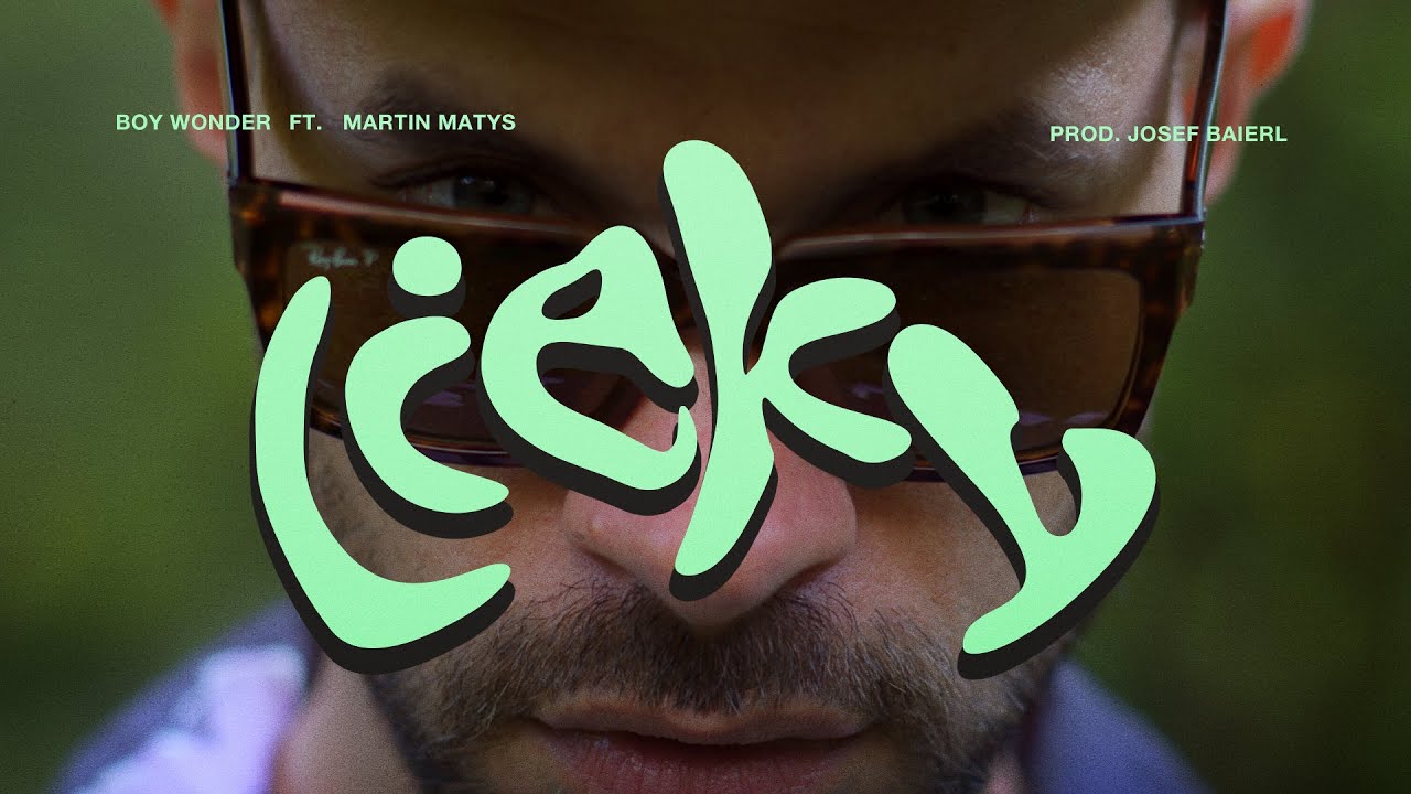 Boy Wonder feat. Martin Matys - Lieky (prod. Josef Baierl) OFFICIAL VIDEO