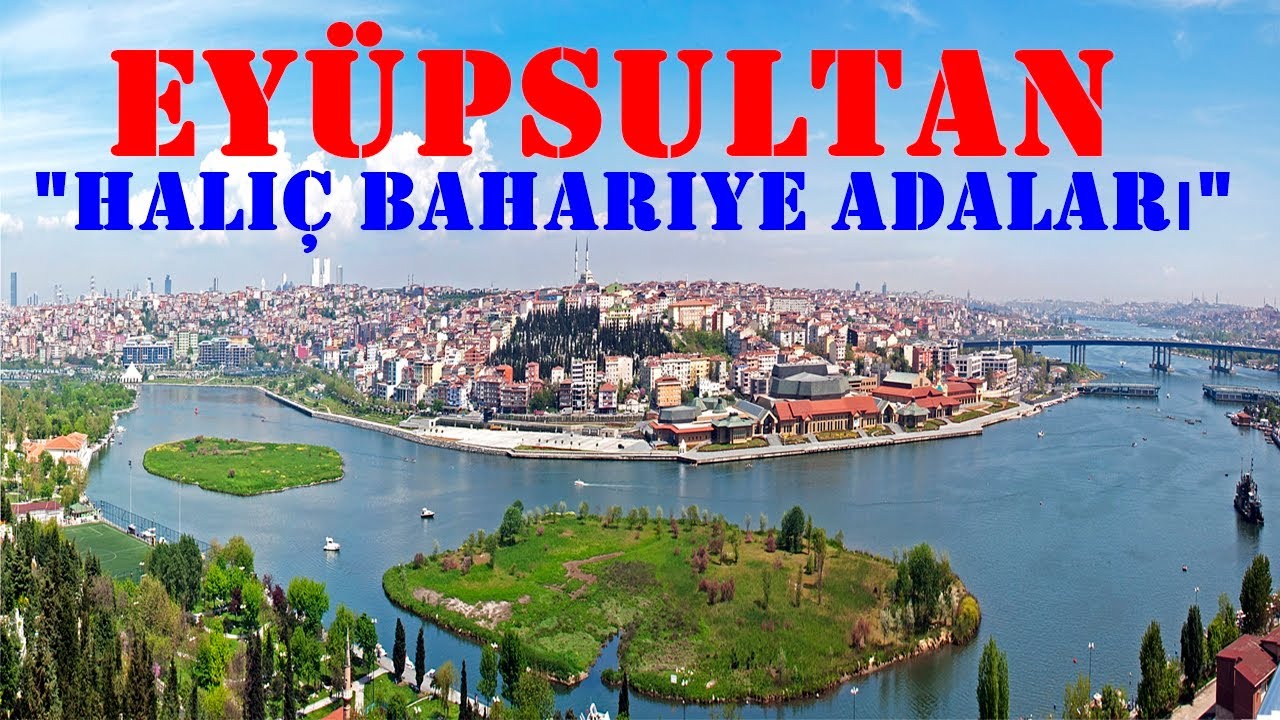 Eyüpsultan'da Haliç Bahariye Adaları olduğunu biliyormusunuz?