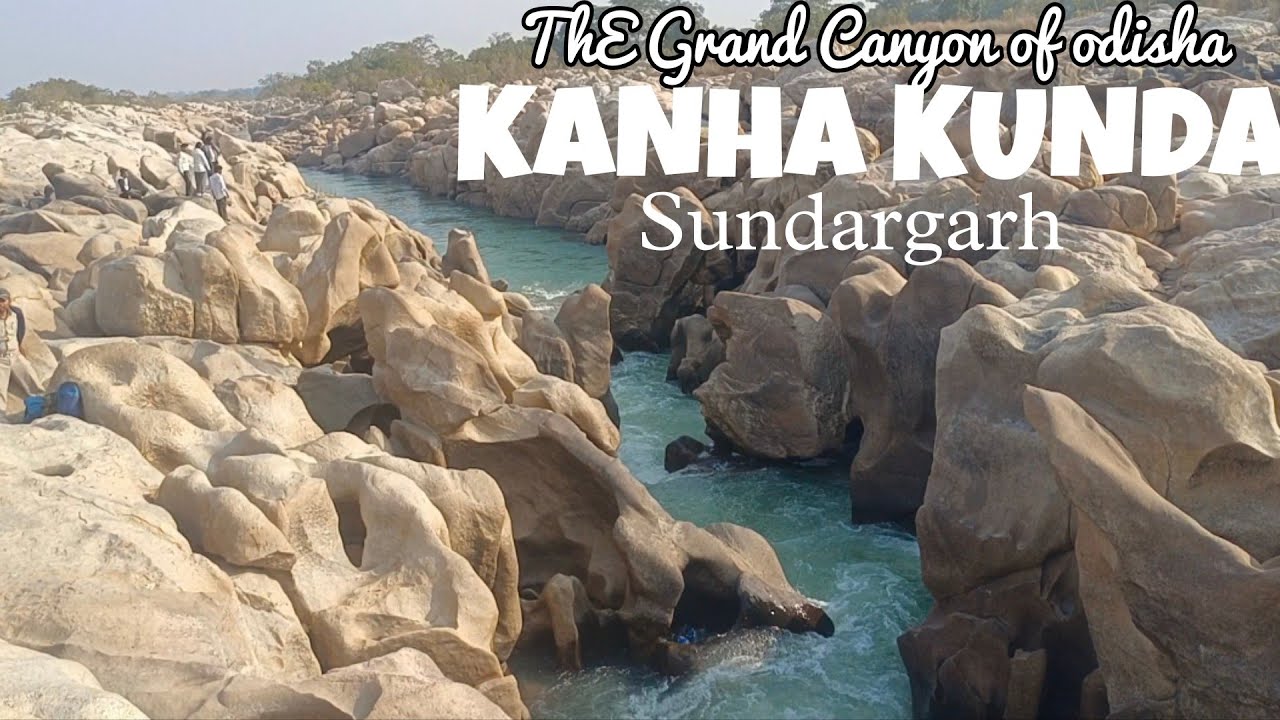 Grand Canyon of odisha|Kanakund|Best Tourist place For sundargarh|Kanhakund|Sundargarh|