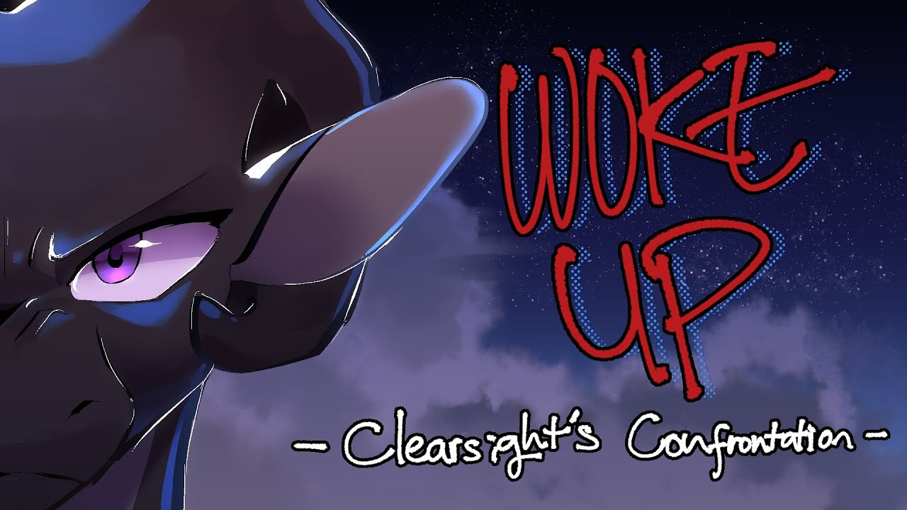 Clearsight's Confrontation // Woke up WOF AMV