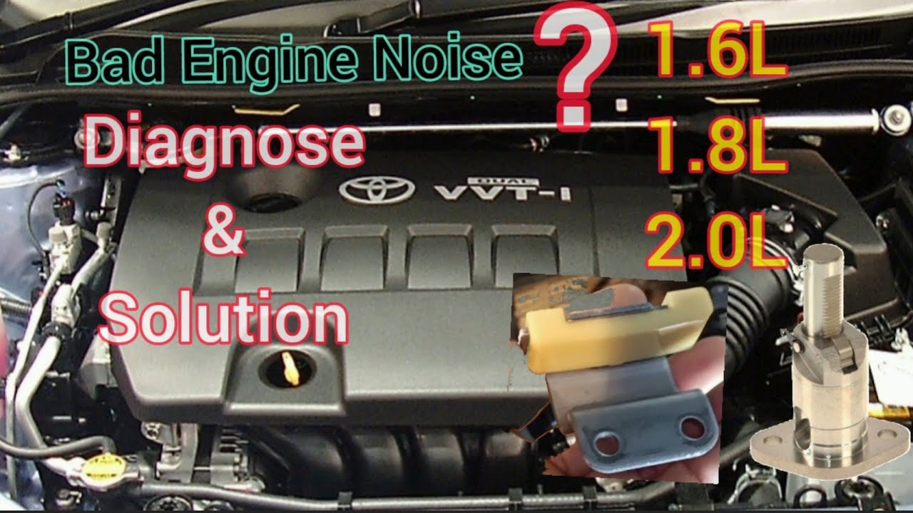 Diagnose,How do you know if your engine sounds are bad || Bad Chain Tensioner Of Corolla 2ZR-FE 1.8L