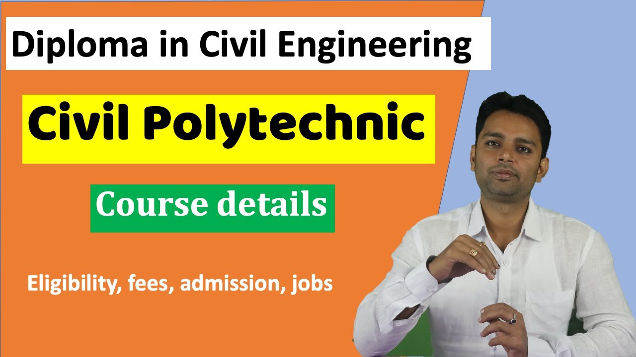 diploma in civil engineering course details | polytechnic civil engineering course (DCE detail) 2021