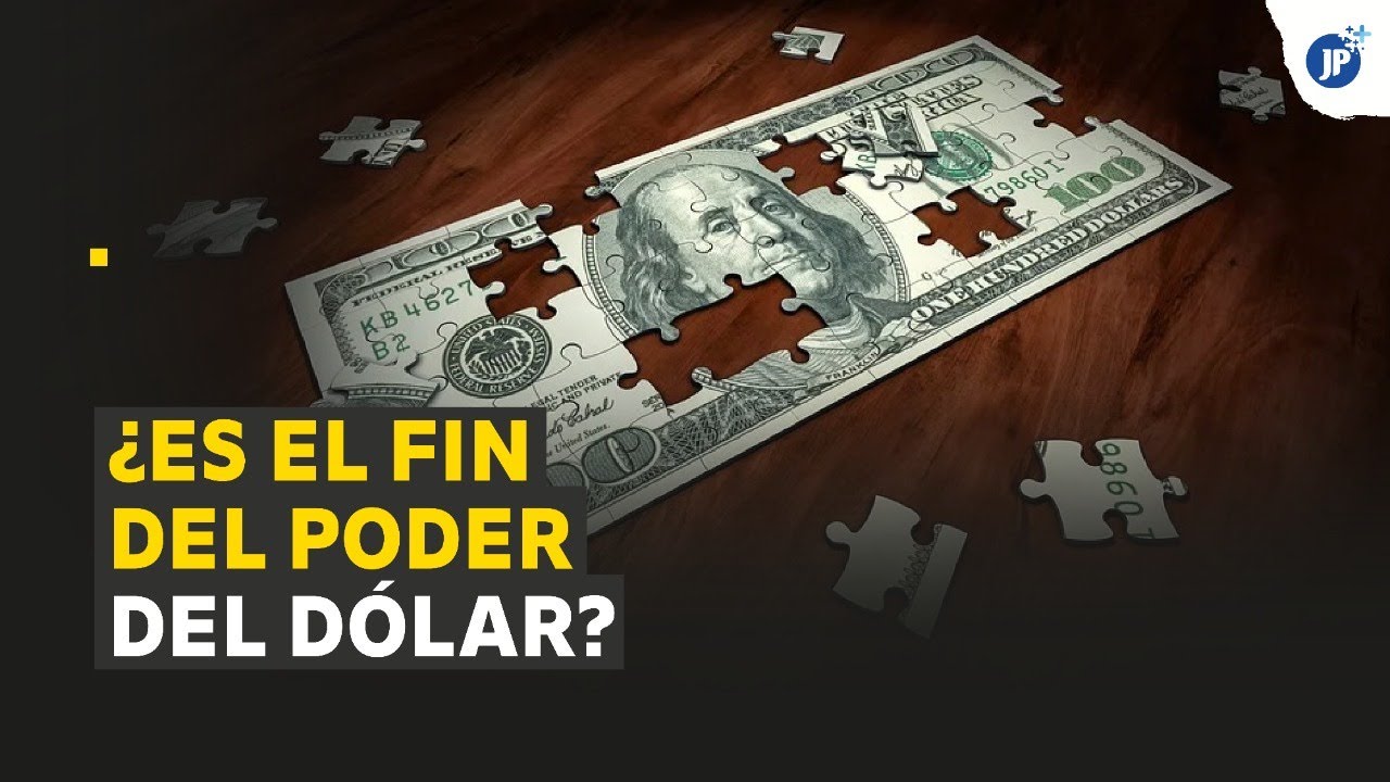 &iquest;Es el fin del poder del d&oacute;lar?