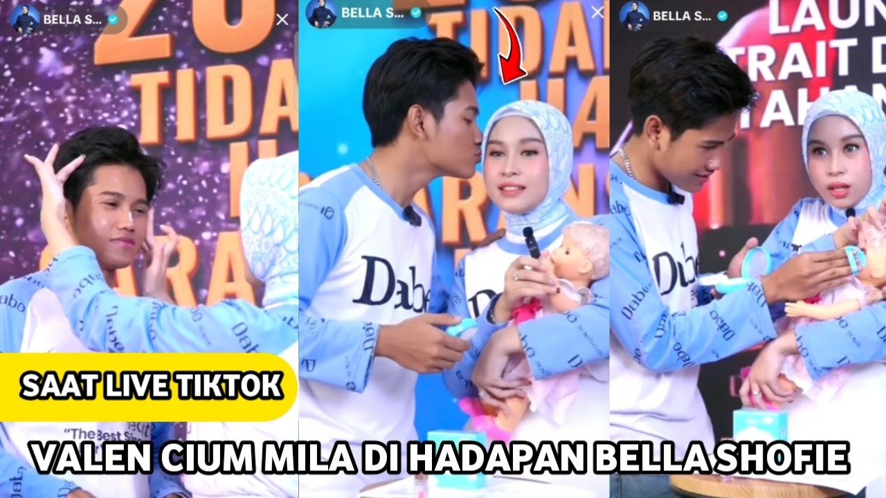Full Live - Detik-detik Valen Cium Mila Saat Live Tiktok Bareng Bella Shofie Sambil Jualan