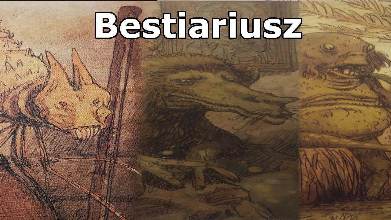 Slavic Bestiary - Ankluz, Ardzawień, Bahan, Baj, Bałamutnik [Polish]