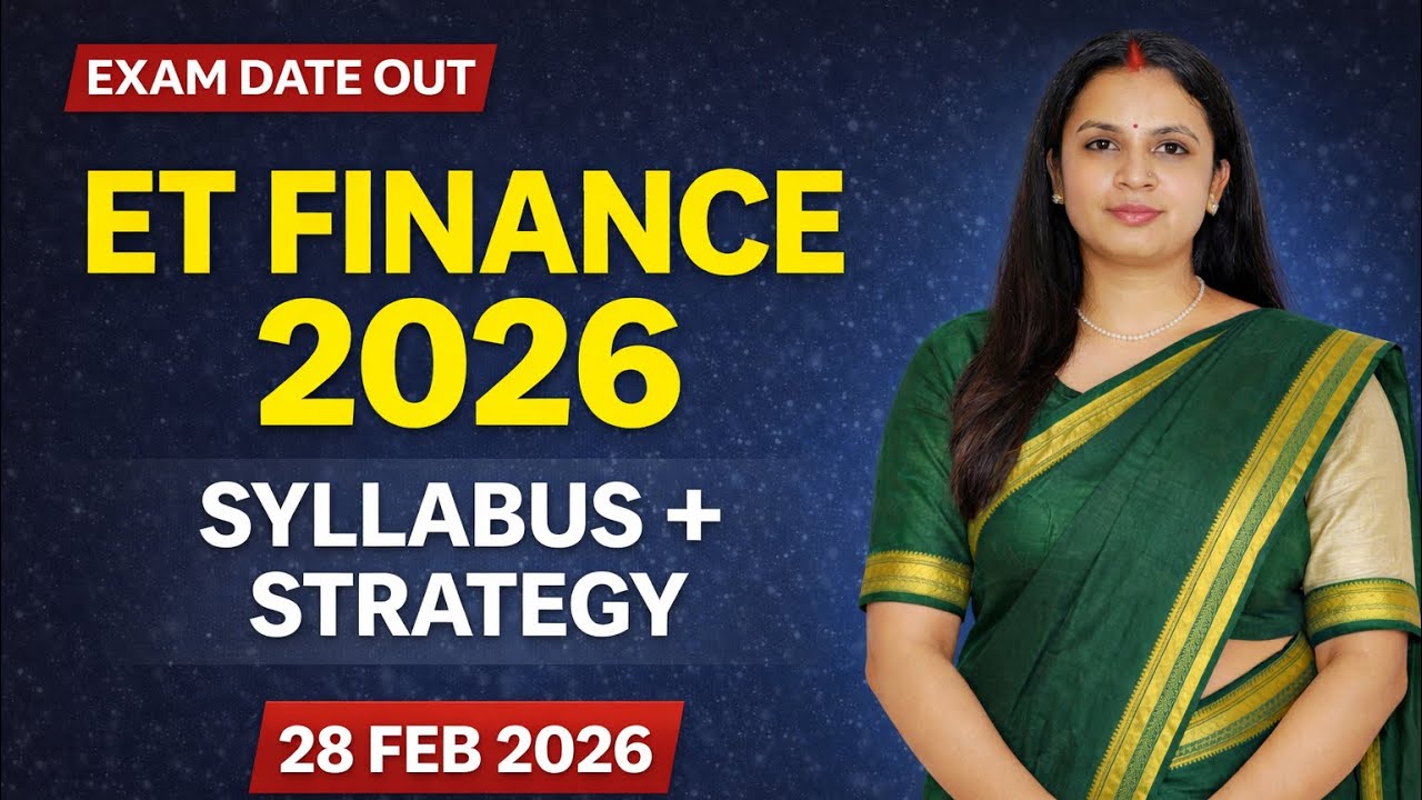 ET Finance Advt 01/26 | Exam Date Out | Complete Syllabus & Important Topics