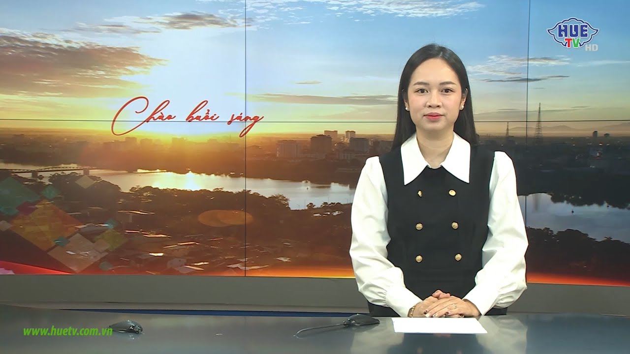 Huế ngày mới 02/02/2026 (Thứ Hai)