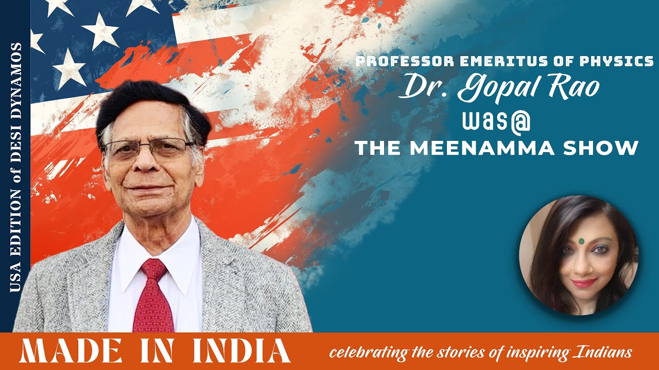 Dr. Gopal Rao @ THE MEENAMMA SHOW | DESI  DYNAMOS SEASON 1 EP 2 | USA EDITION  | 11 OCT 24