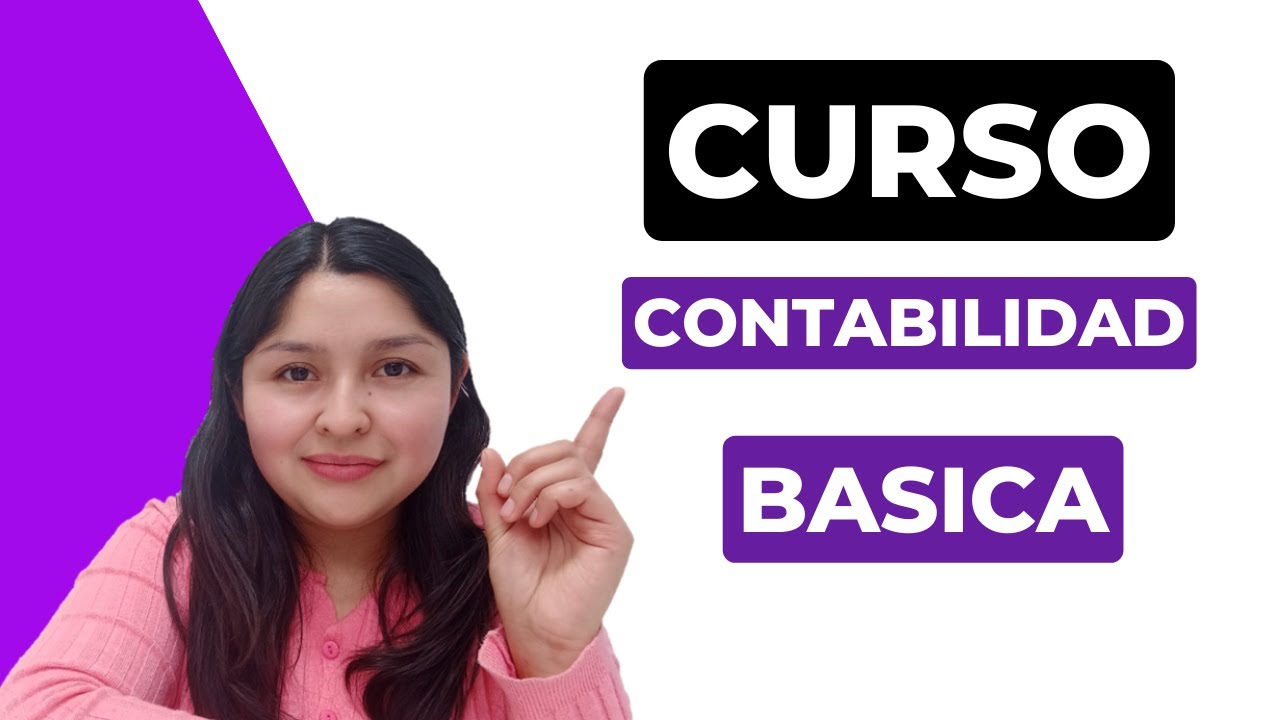 Curso CONTABILIDAD BASICA para principiantes Chile 2023 | Clase 100% GRATIS