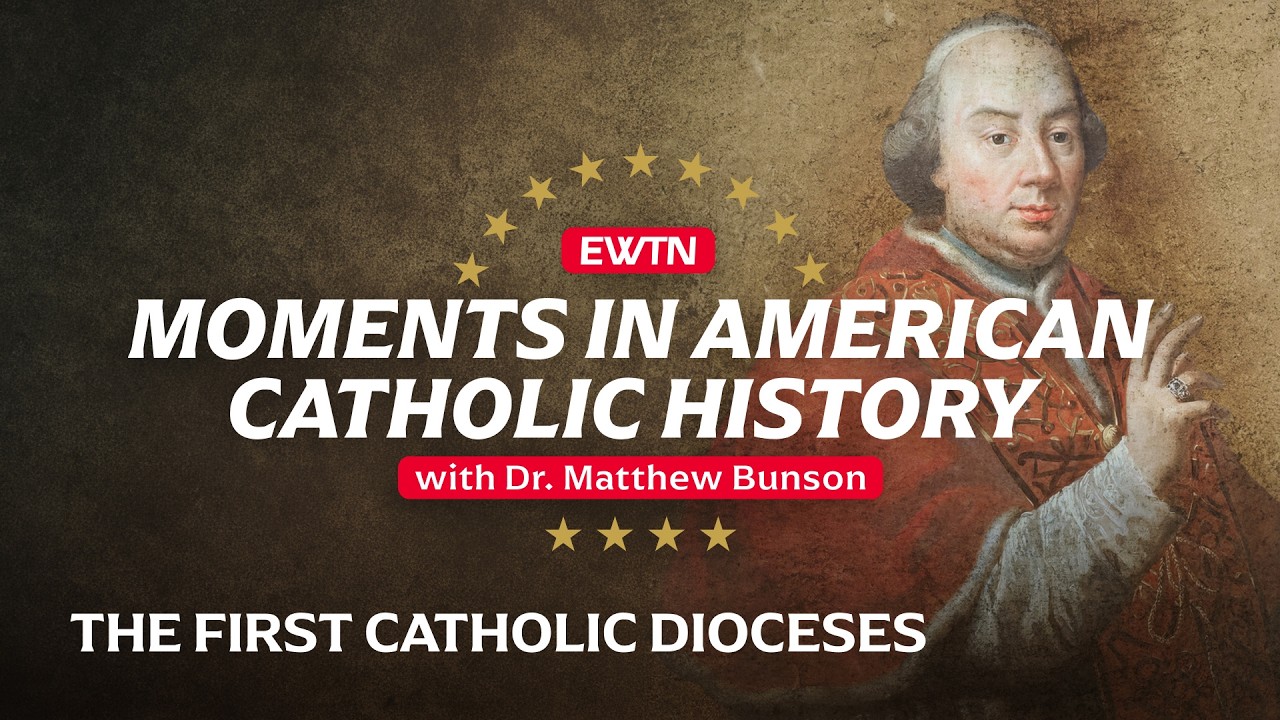 Moments in American Catholic History 