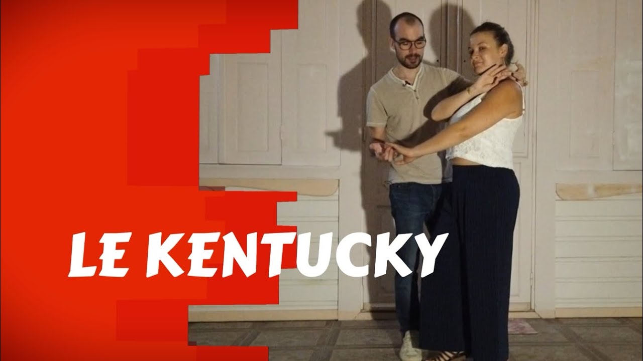 Technique : LE KENTUCKY - Salsa Flubb’ - Salsa Cubaine