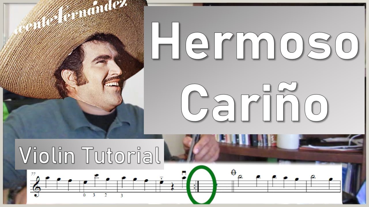 2022 Hermoso Cariño - Violin Tutorial (English)