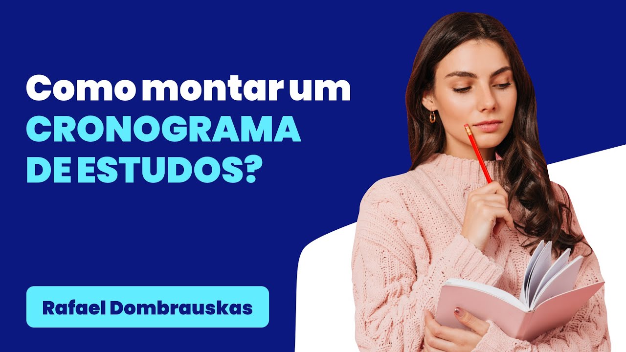 Como montar um CRONOGRAMA DE ESTUDOS?