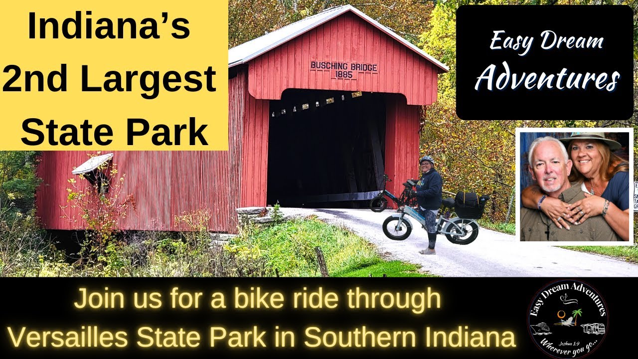Explore Versailles State Park and Campground: A Hidden Gem in Southeastern Indiana | Full-Time RV