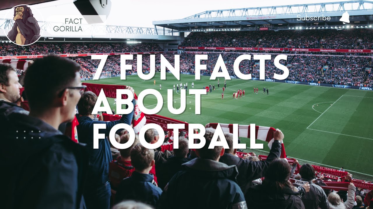 7 fun facts about football