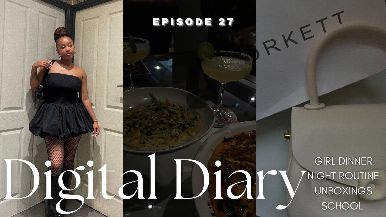 #digitaldiary : episode 27 | girl dinner, new bags, school, night routine, shein hail & more 💌