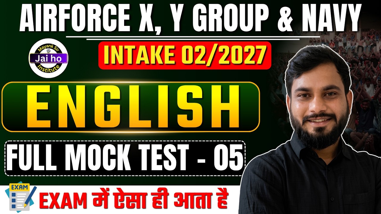 Indian Airforce X & Y Group 02/2027 English Full Mock Test 05 | X group English Mock Test
