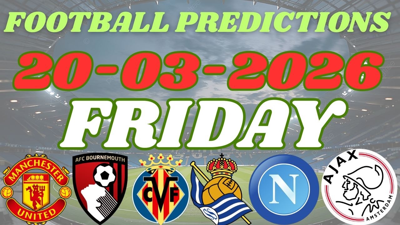 FRIDAY SAFE BETTING PICKS [20/03/2026] | Today's Football Prediction to Stake and Win #prediction