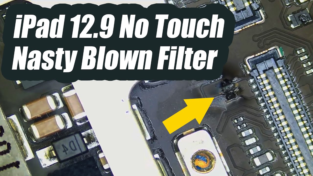iPad pro 12.9 Touch not working Repair - A nasty Blown filter.