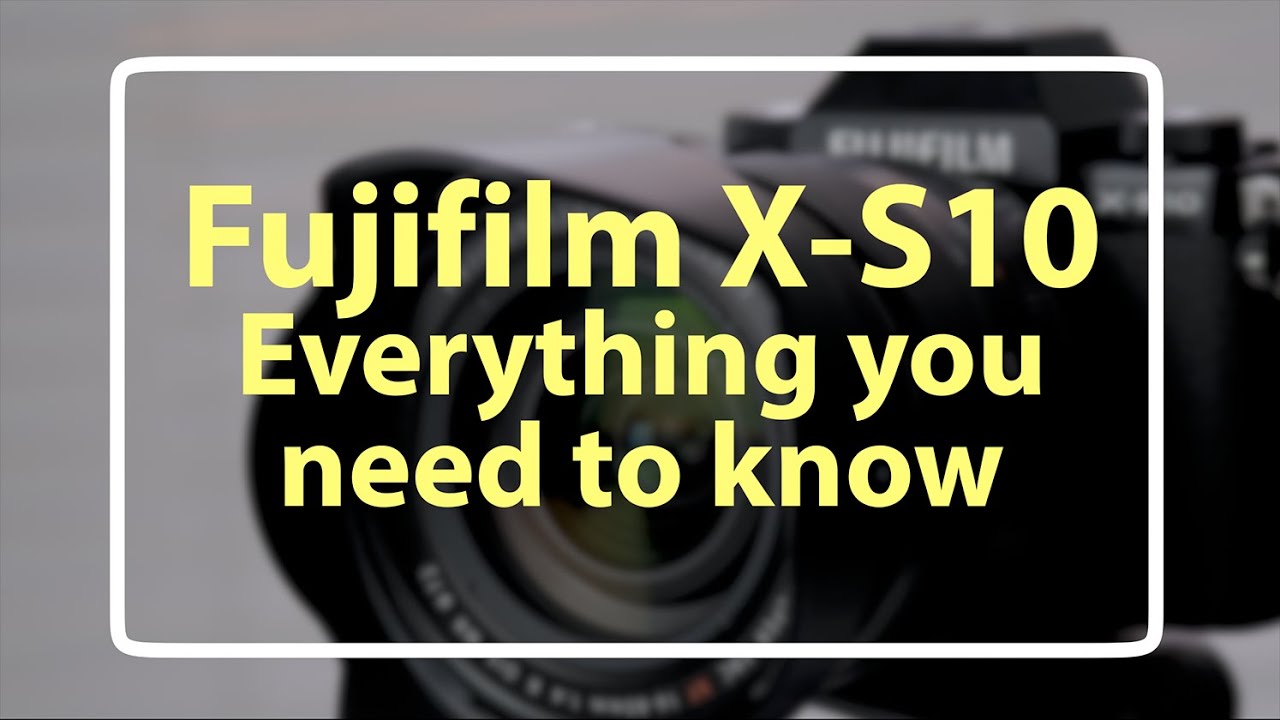 Fujifilm X-S10 Everything you wanted to know (continued)