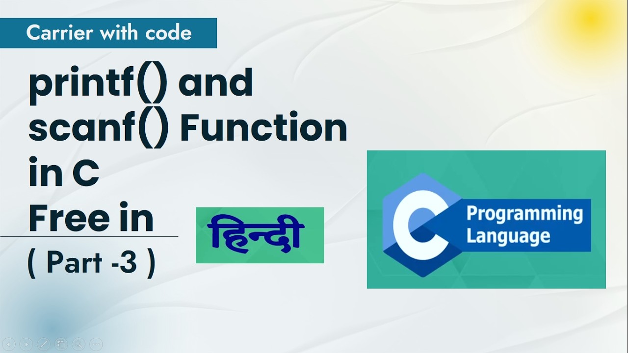 L13 printf() and scanf() in C Explained ( Part -3 ) | Input and Output Functions in C | (CWC)