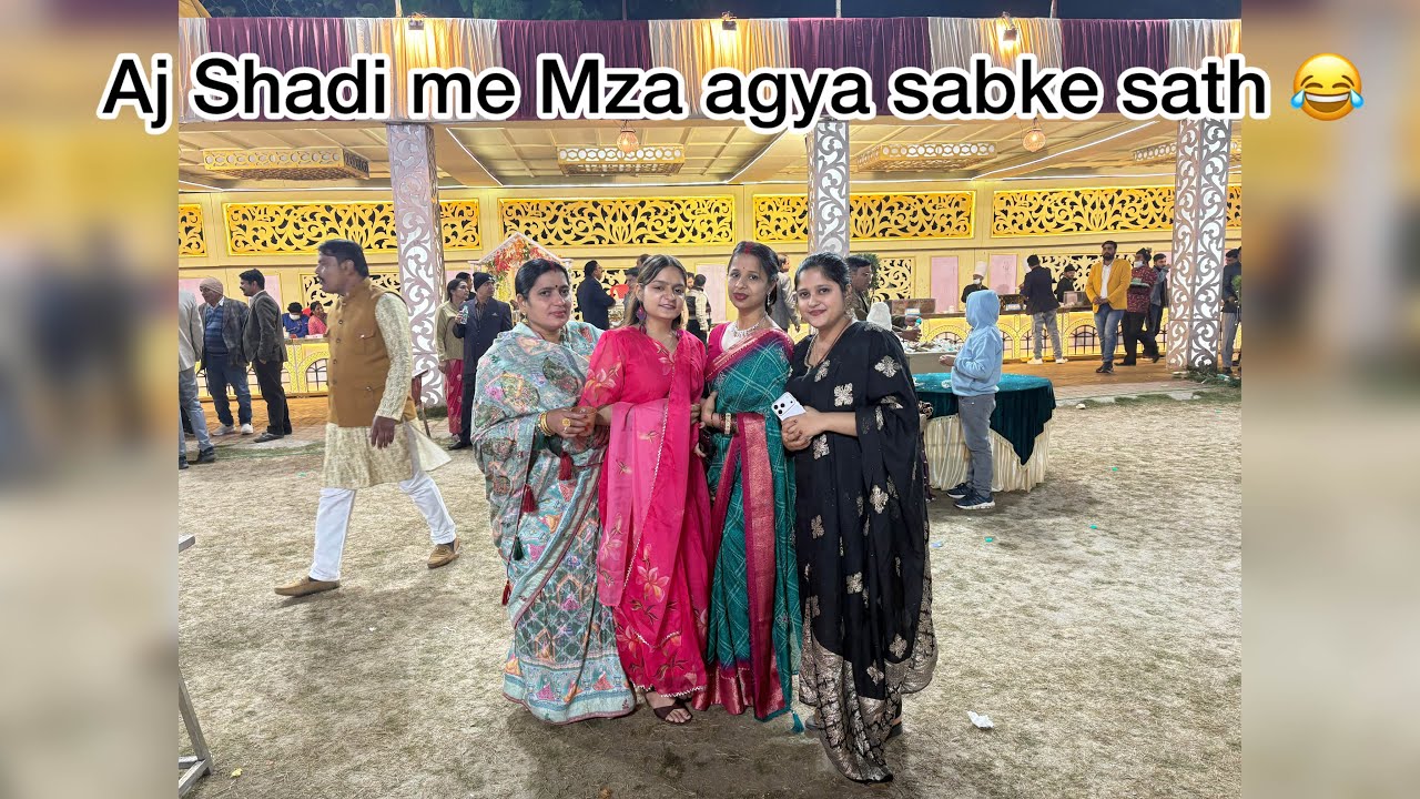 Shadi me gaye aj hum #vlog 
