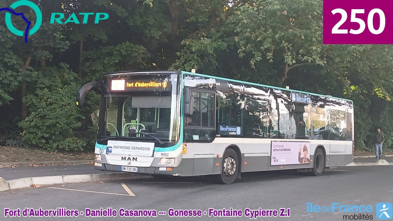 Bus 250 RATP - MAN Lion’s City €6 N°9932 Fort d’Aubervilliers --- Gonesse - Fontaine Cypierre Z.I