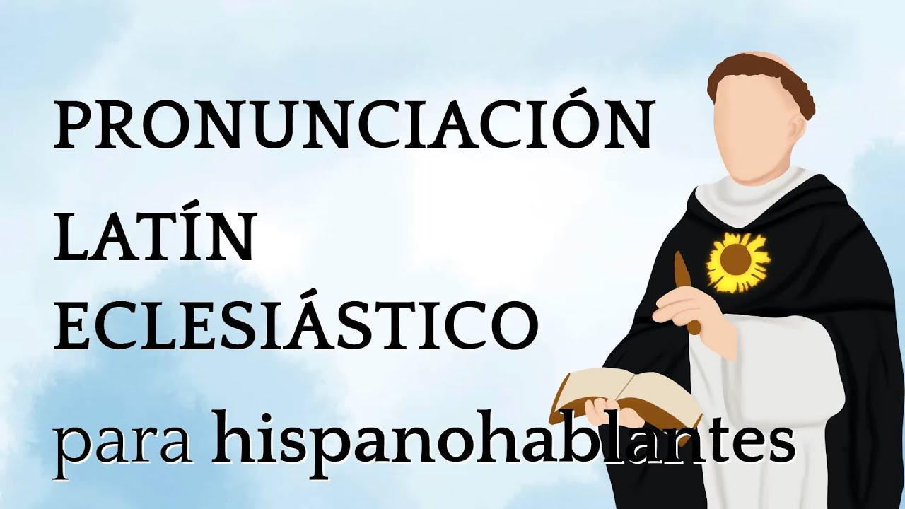 Cómo leer LATÍN ECLESIÁSTICO