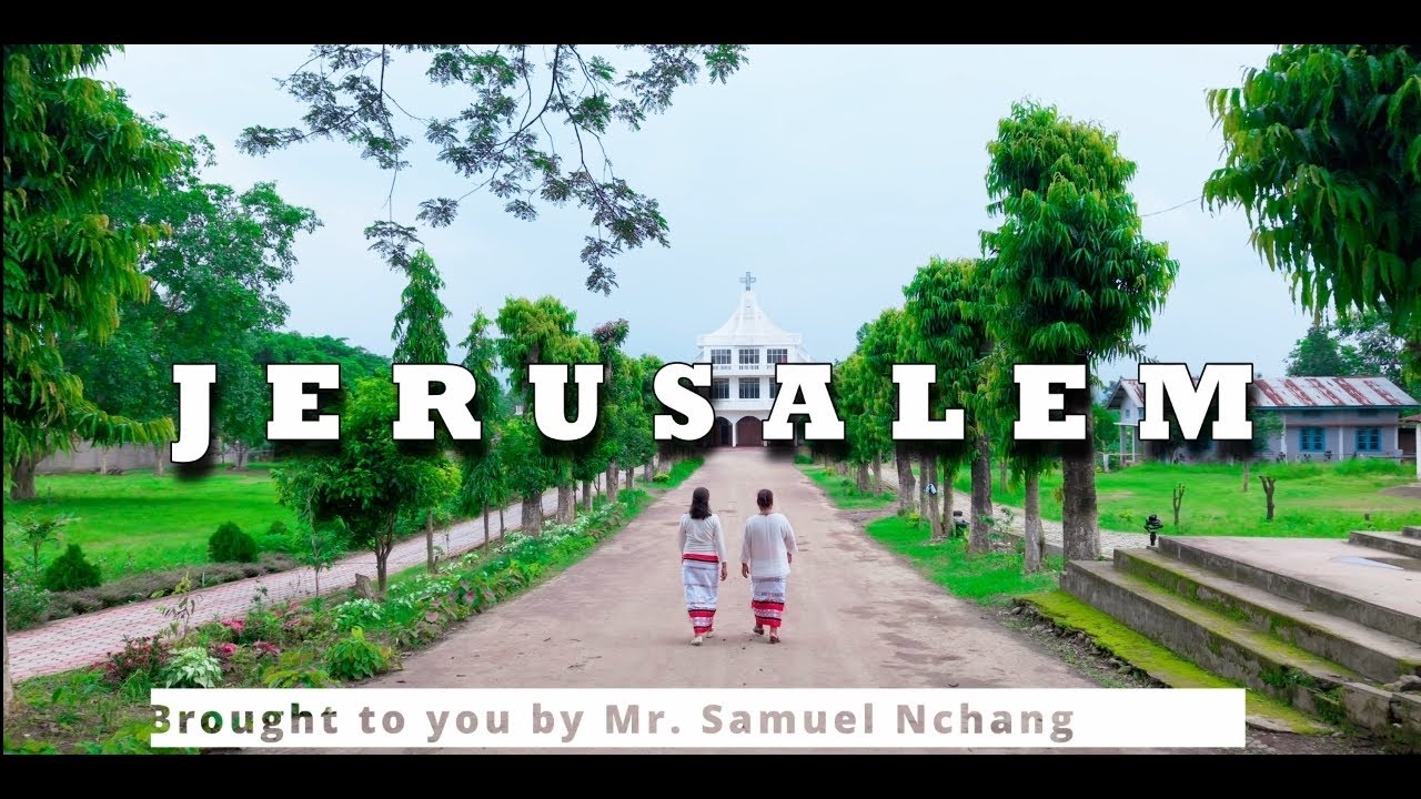 Jerusalem Nagamese gospel song/ Chamzengwi Dailiam & Chiraiheile Liegise