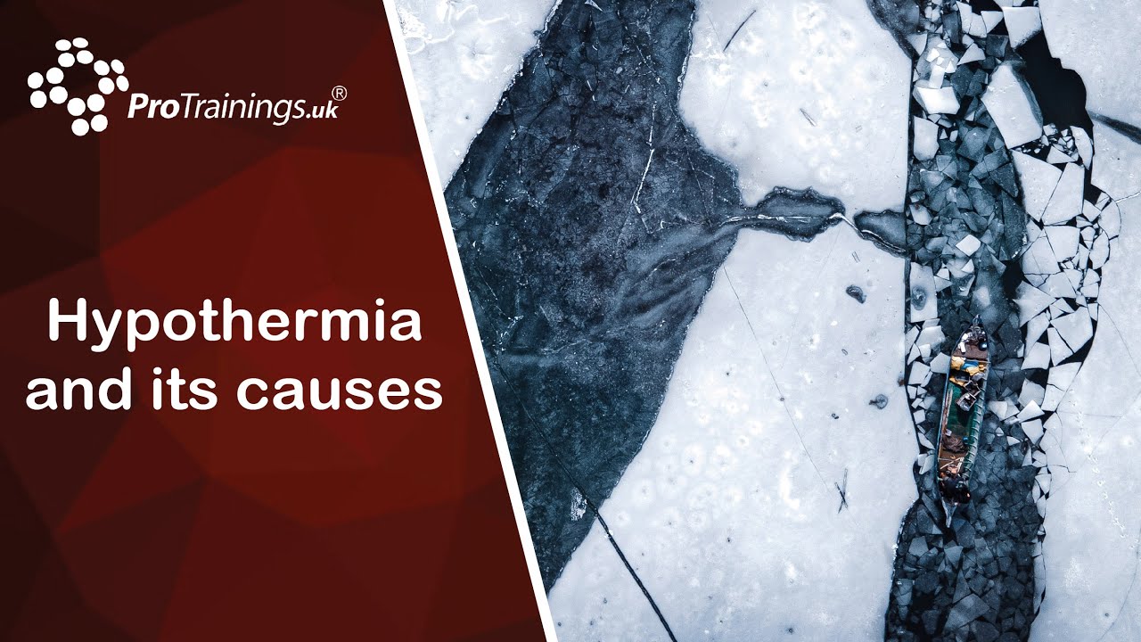 Hypothermia and Its Causes