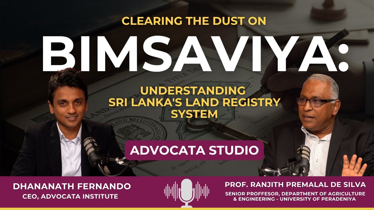 Clearing the Dust on Bimsaviya: Understanding Sri Lanka's Land Registry System