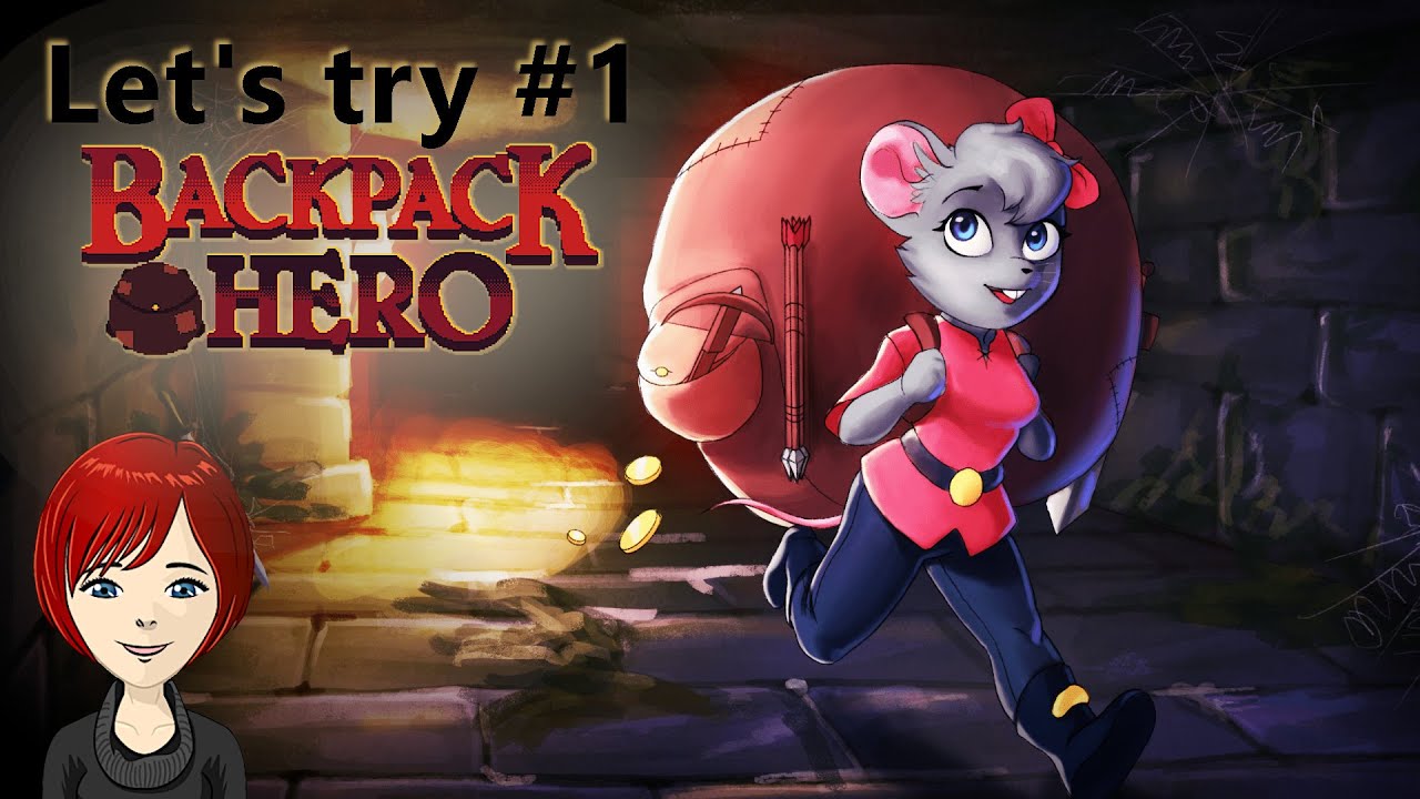 Let's try BACKPACK HERO - part 1 - Trying to fit ten things in a space of five! 🤯
