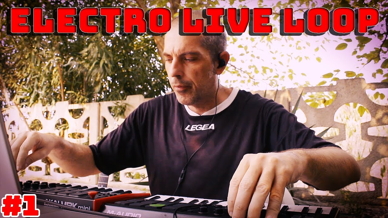 Electronic Live Looping Ep.1 #edm #ableton #livemusic #musica #music