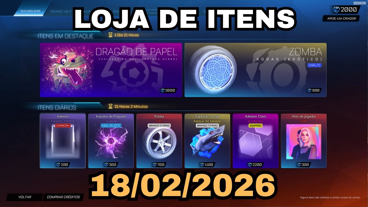 NOVA EXPLOSÃO DE GOL?!! ROCKET LEAGUE LOJA DE ITENS 18/02/2026