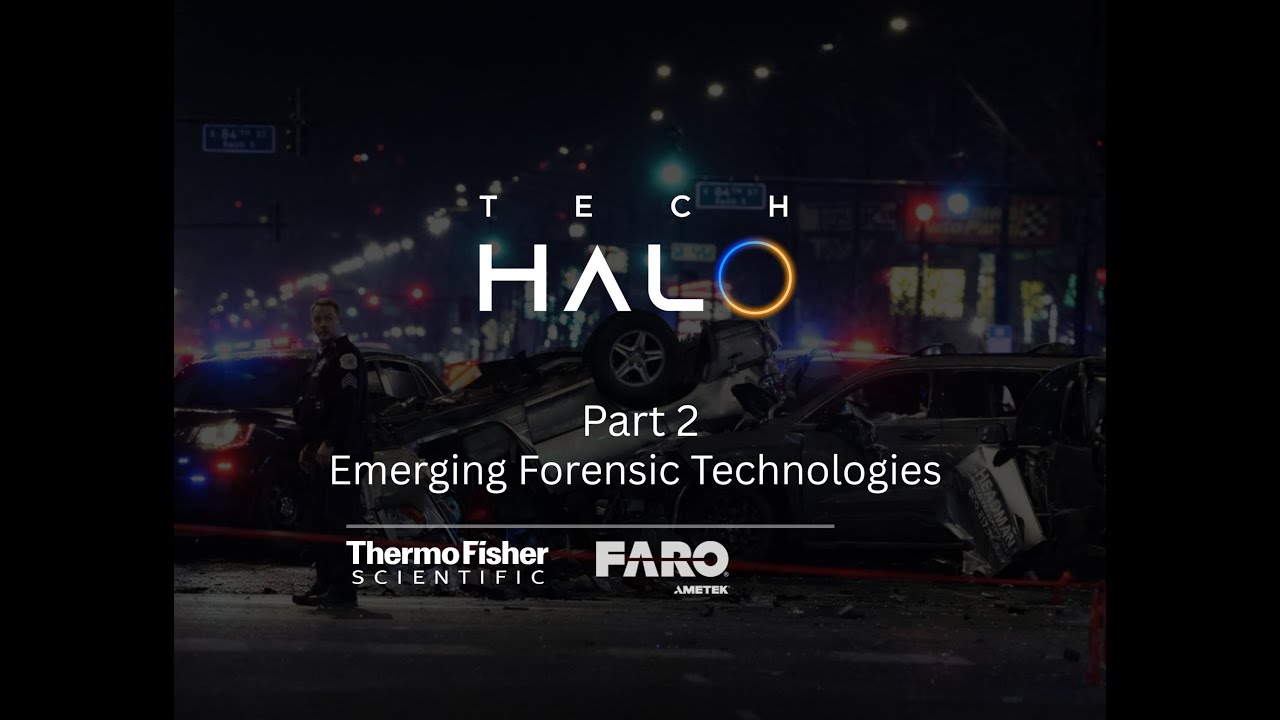 Part II: Emerging Forensic Technologies in Law Enforcement