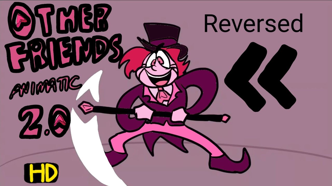 Other Friends Male Cover Animatic 2.0 Reversed