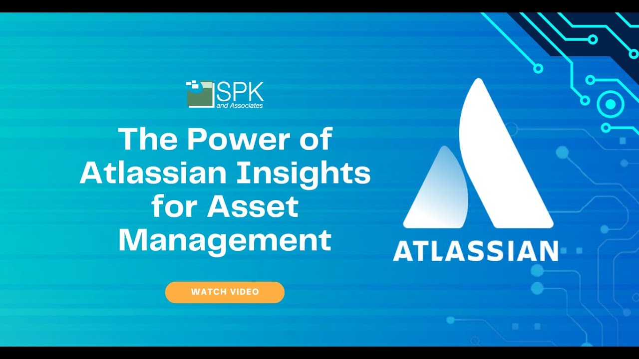 The Power of Atlassian Insights for Asset Management