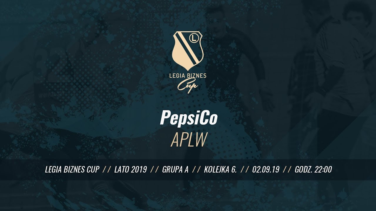 Skr&oacute;t spotkania PepsiCoi - APLW ( Legia Biznes Cup Lato 2019 )