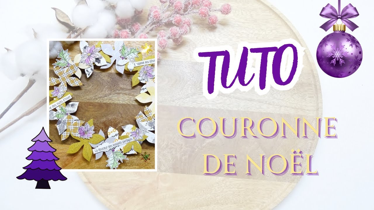 FESTIVAL DE NOËL 2ÈME ÉDITION TUTO COURONNE DE NOËL 🎄 